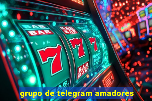 grupo de telegram amadores